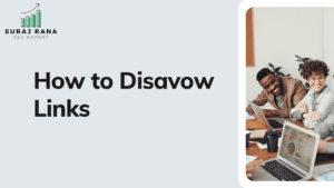 How to Disavow Links