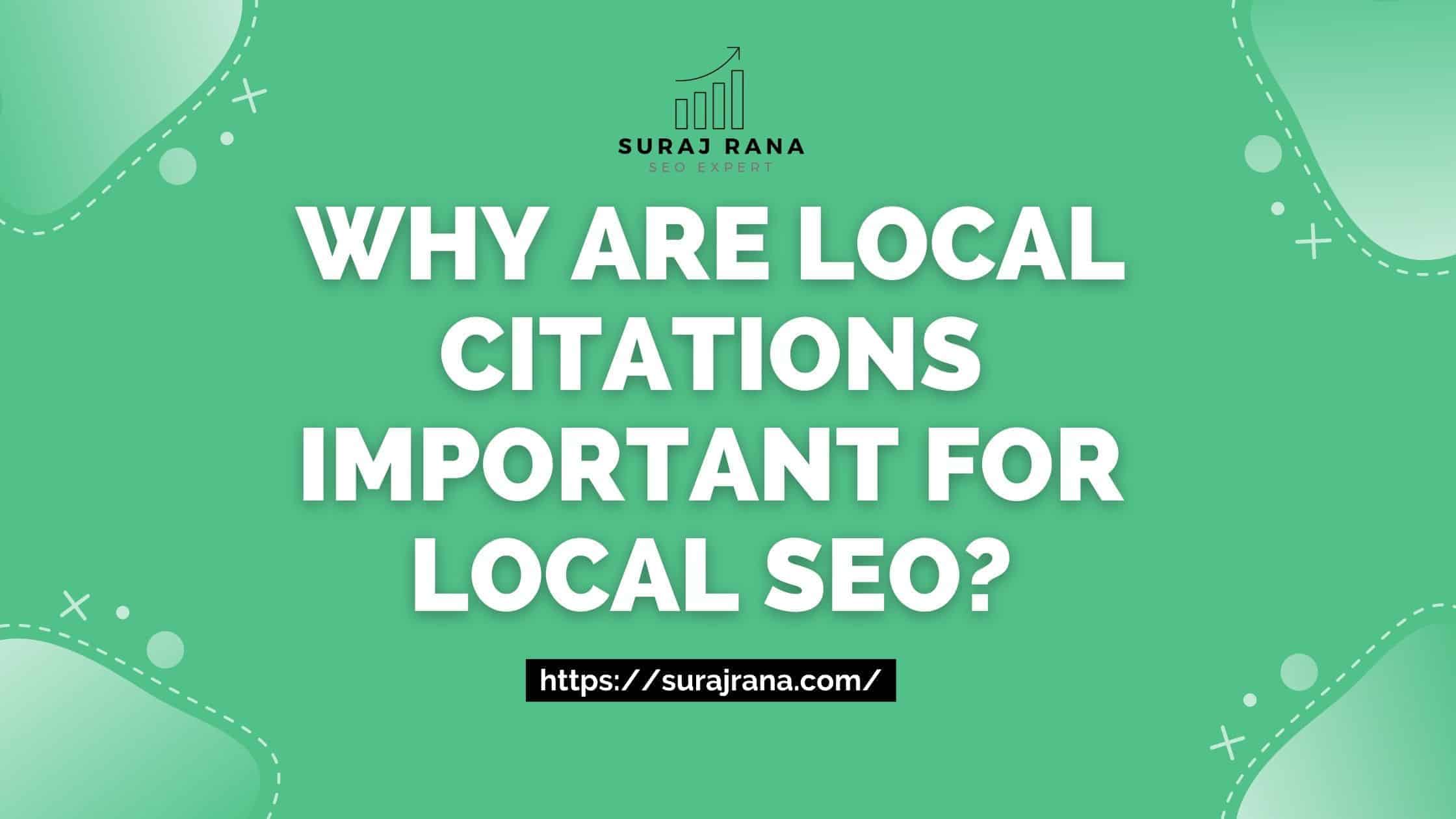 Why Are Local Citations Important For Local SEO